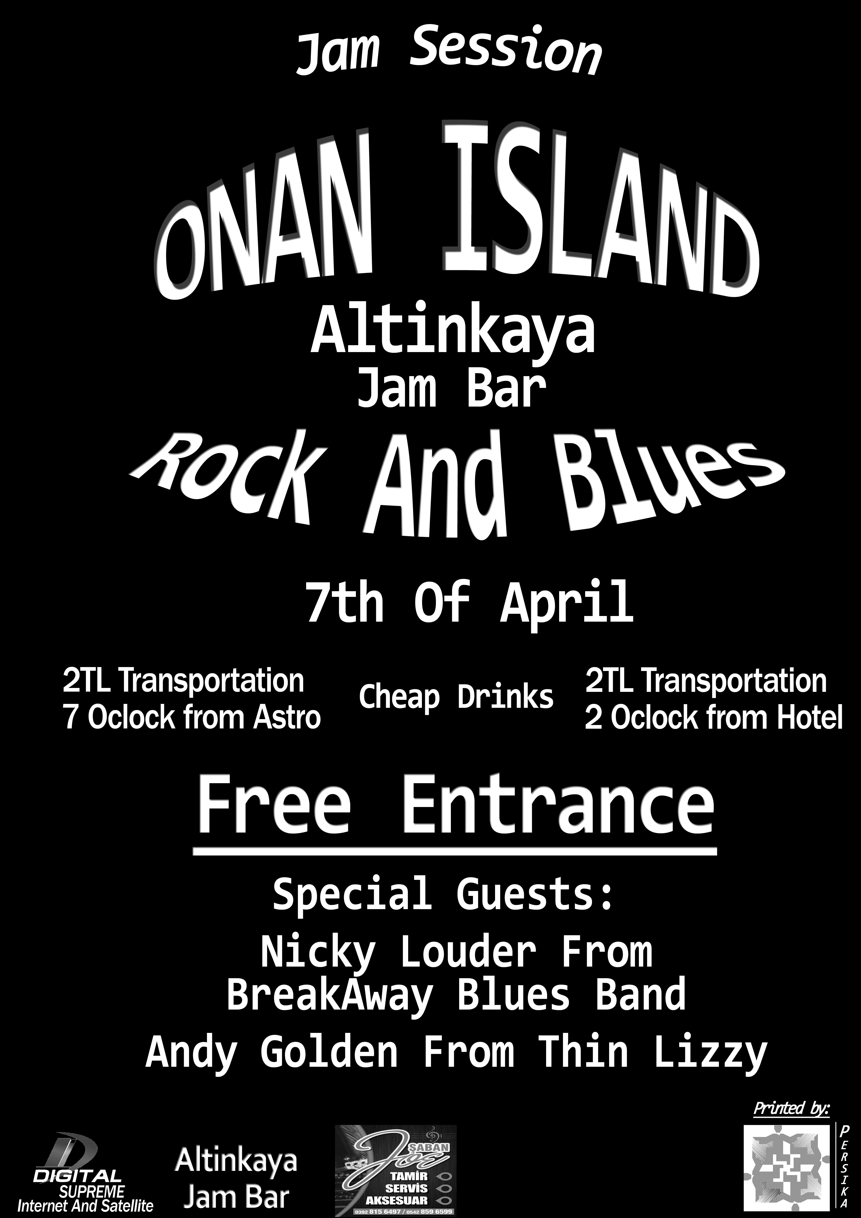 onan island with very special guest at Altinkaya Jam bar
