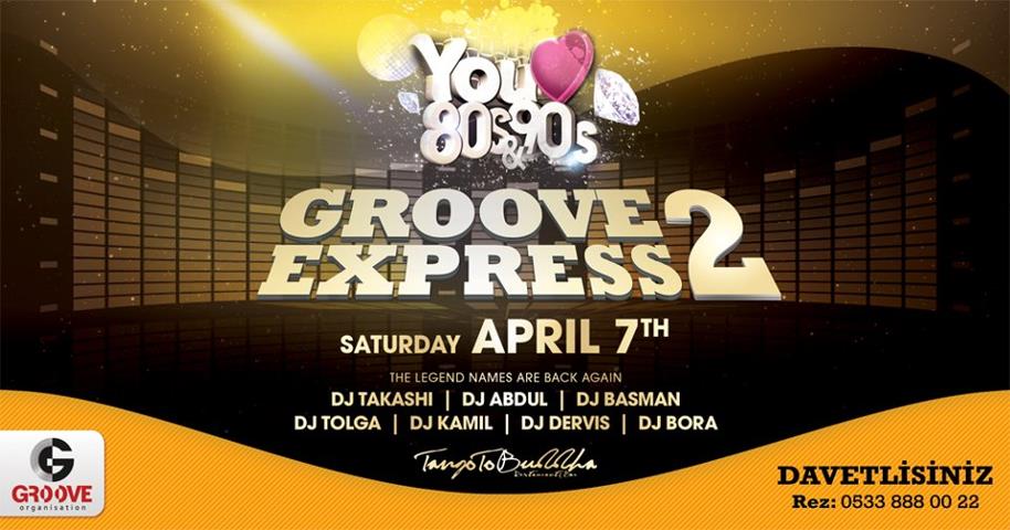 GROOVE EXPRESS VOL.2 at TANGO TO BUDDHA