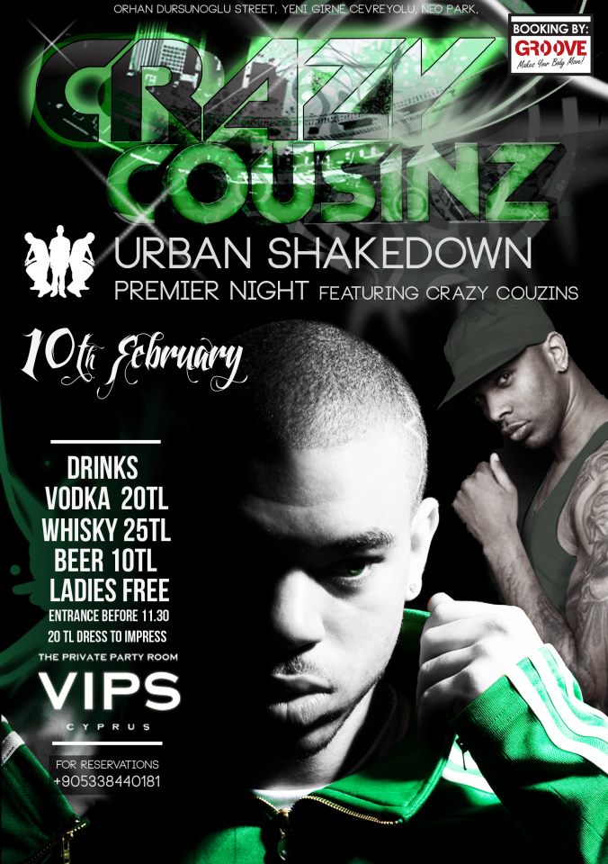 Urban shakedown ft crazy cousinz at VIPS Cyprus